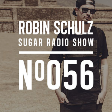 Sugar Radio Show 056 | Robin Schulz