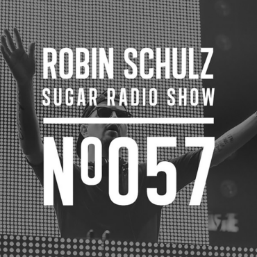 Sugar Radio Show 057 | Robin Schulz