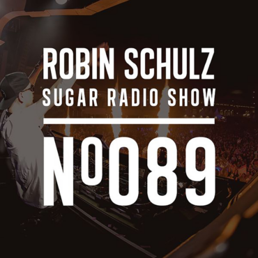 Sugar Radio Show 089 | Robin Schulz
