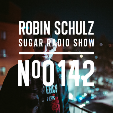 Sugar Radio Show 142 | Robin Schulz