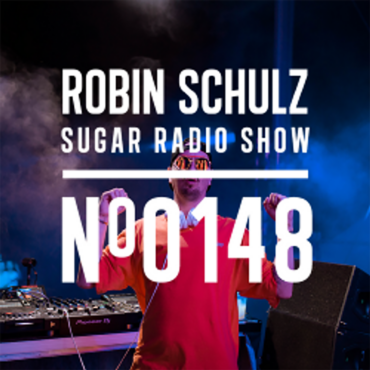 Sugar Radio Show 148 | Robin Schulz