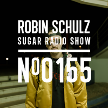 Sugar Radio Show 155 | Robin Schulz