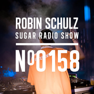 Sugar Radio Show 158 | Robin Schulz