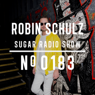 Sugar Radio Show 183 | Robin Schulz