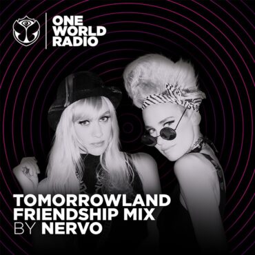Tomorrowland Friendship Mix – NERVO