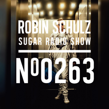 Sugar Radio Show 263 | Robin Schulz