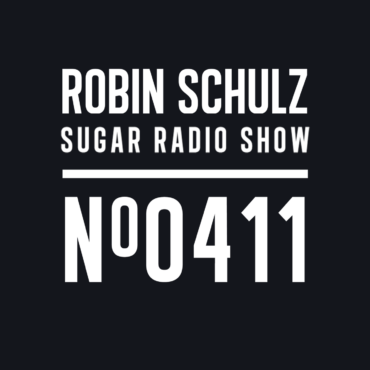 Sugar Radio Show 411 | Robin Schulz