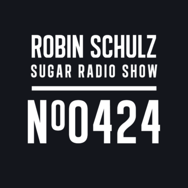 Sugar Radio Show 424 | Robin Schulz