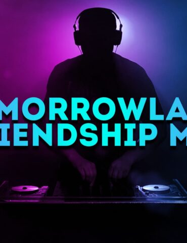 Tomorrowland Friendship Mix
