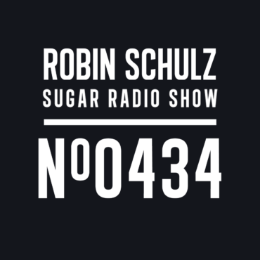 Sugar Radio Show 434 | Robin Schulz