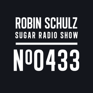 Sugar Radio Show 433 | Robin Schulz
