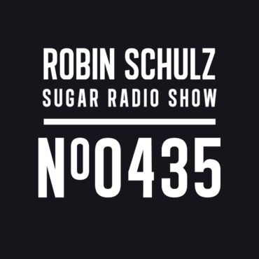 Sugar Radio Show 435 | Robin Schulz