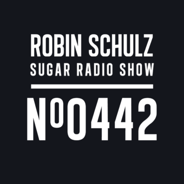 Sugar Radio Show 442 | Robin Schulz