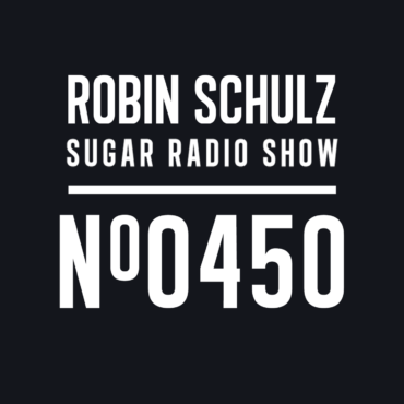 Sugar Radio Show 450 | Robin Schulz