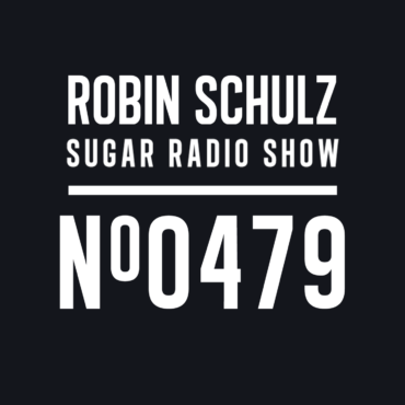 Sugar Radio Show 479 | Robin Schulz
