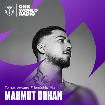 Tomorrowland Friendship Mix with Mahmut Orhan – April, 2025