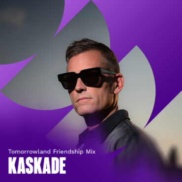 Tomorrowland Friendship Mix with Kaskade – July, 2025