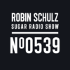 Sugar Radio Show 539 | Robin Schulz